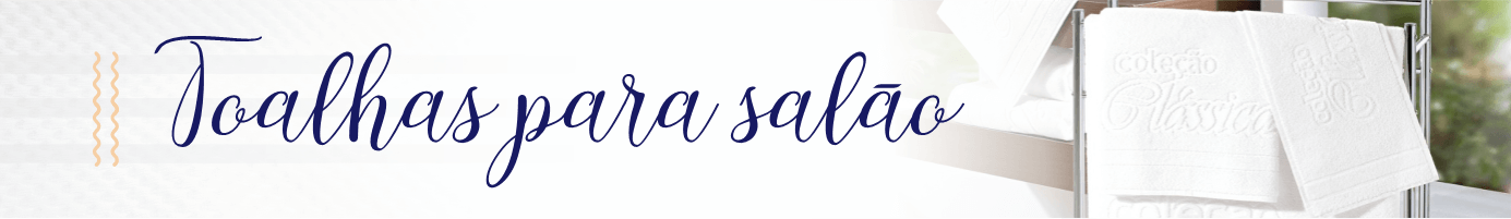 Toalhas para salão
